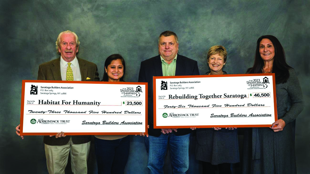 The Saratoga Builders Association Donates the Showcase of Homes